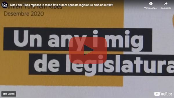 Notícia de TVR: Tots Fem Ribes repassa la tasca feta durant aquesta legislatura amb un butlletí